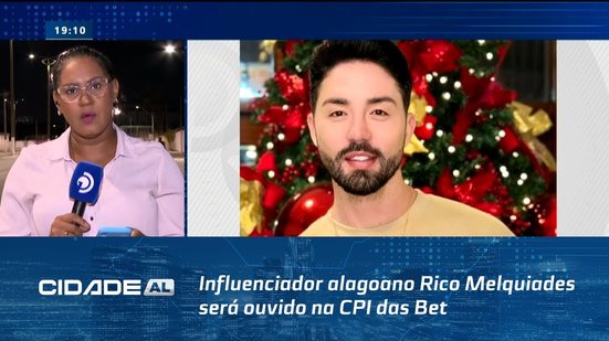 Alvo da "Game Over 2": Influenciador alagoano Rico Melquiades será ouvido na CPI das Bets