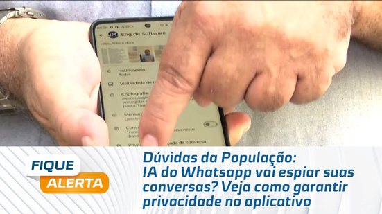 IA do Whatsapp vai espiar suas conversas? Veja como garantir privacidade no aplicativo