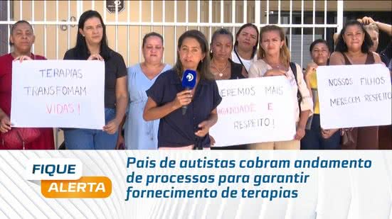 Pais de autistas cobram andamento de processos para garantir fornecimento de terapias