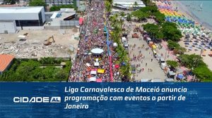 Liga Carnavalesca de Maceió anuncia programação com eventos a partir de Janeiro