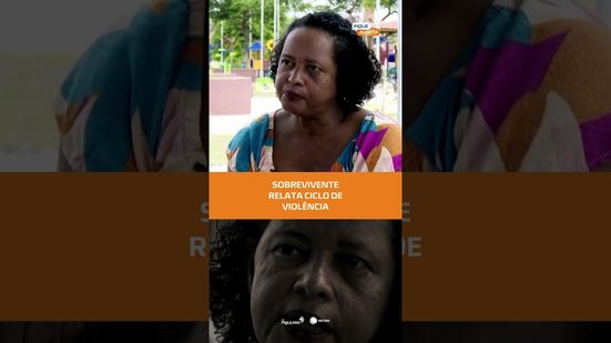 “Sofria violência e achava que era normal”, diz sobrevivente #FiqueAlerta