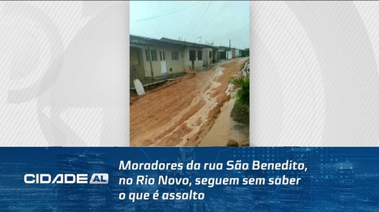 Moradores da rua São Benedito, no Rio Novo, seguem sem saber o que é assalto