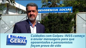 INSS começa a enviar mensagens para que aposentados e pensionistas façam prova de vida