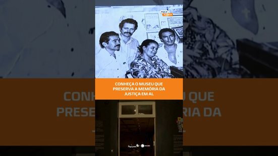 Museu do TJ de Alagoas guarda mais de 300 anos de história #FiqueAlerta