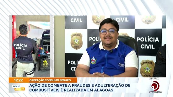 Ação de combate a fraudes e adulteração de combustíveis é realizada em Alagoas