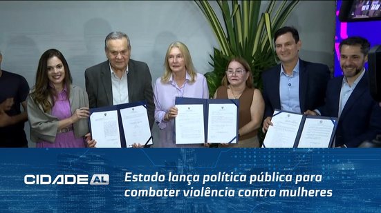"Alagoas Lilás": Estado lança política pública para combater violência contra mulheres