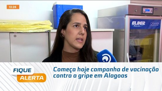 Começa hoje campanha de vacinação contra a gripe em Alagoas
