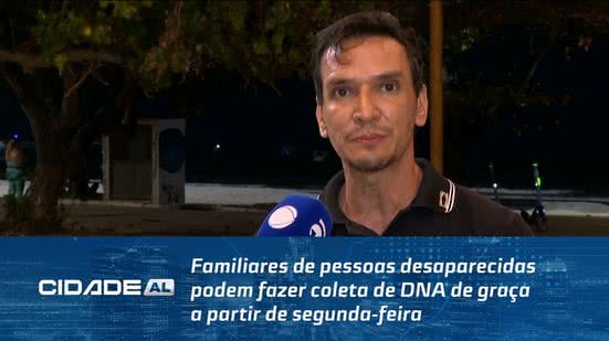 Familiares de pessoas desaparecidas podem fazer coleta de DNA de graça a partir de segunda-feira