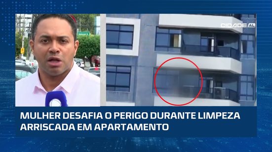 Mulher é filmada durante limpeza perigosa em apartamento