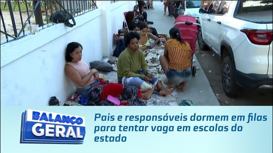 Pais e responsáveis dormem em filas para tentar vaga em escolas do estado