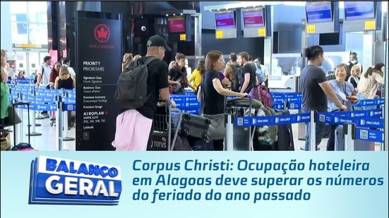 Corpus Christi: Ocupação hoteleira em Alagoas deve superar os números do feriado do ano passado