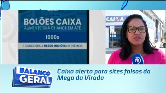 Caixa alerta para sites falsos da Mega da Virada
