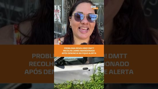 Após reportagem, DMTT retira carcaça de carro no Jacintinho | #FiqueAlerta