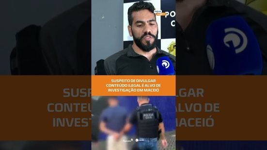 TEIA CRIMINOSA: Tradutor é suspeito de divulgar pornografia de vulnerável em Maceió #FiqueAlerta