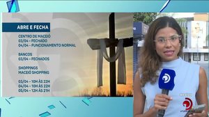 Sexta-Feira Santa: Veja o que abre e o que fecha neste feriado