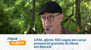 UFAL oferta 140 vagas em curso presencial gratuito de libras em Maceió