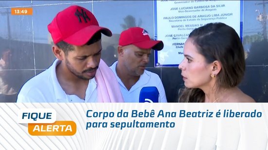 Corpo da Bebê Ana Beatriz é liberado para sepultamento