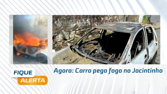 Agora: Carro pega fogo no Jacintinho