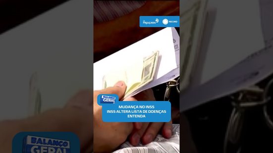 💰Mudança no INSS: novas doenças passam a garantir benefício imediato #BalançoGeralAL