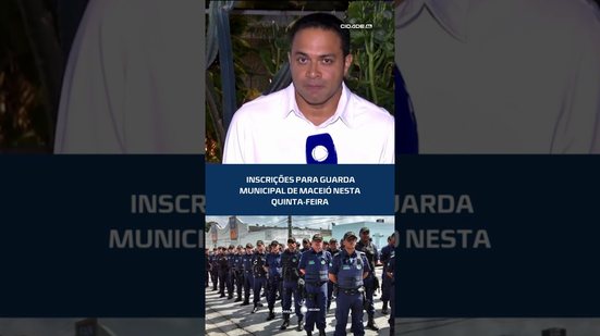 Concurso da Guarda: prazo termina nesta quinta #CidadeAL