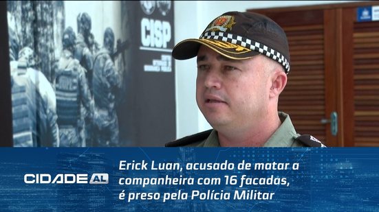 Erick Luan, acusado de matar a companheira com 16 facadas, é preso pela Polícia Militar