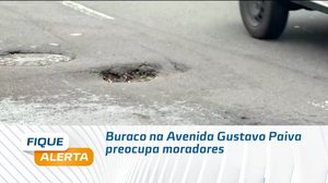 Buraco na Avenida Gustavo Paiva preocupa moradores