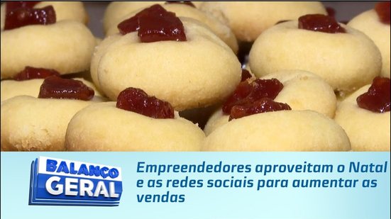 Negócios Natalinos: Empreendedores aproveitam o Natal e as redes sociais para aumentar as vendas