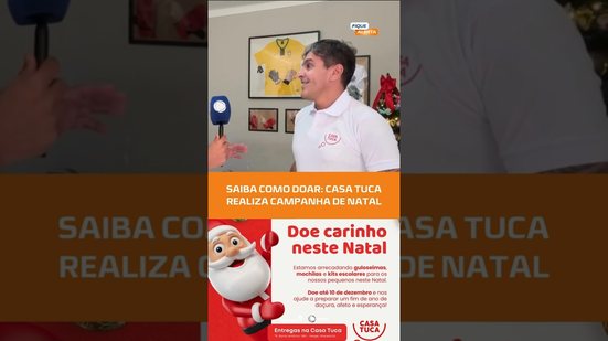 QUER AJUDAR NO NATAL? Casa Tuca já começou campanha e precisa de doações! #FiqueAlerta