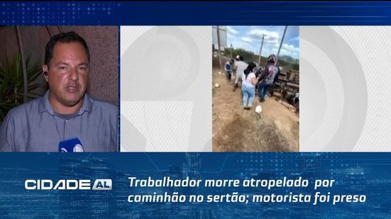 Trabalhador morre atropelado  por caminhão no sertão; motorista foi preso