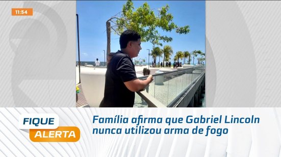 Família afirma que Gabriel Lincoln nunca utilizou arma de fogo