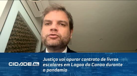 Justiça vai apurar contrato de livros escolares em Lagoa da Canoa durante a pandemia