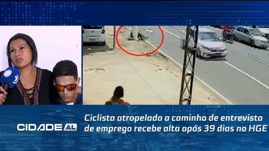 Ciclista atropelado a caminho de entrevista de emprego recebe alta após 39 dias no HGE