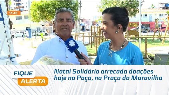 Natal Solidário arrecada doações hoje no Poço, na Praça da Maravilha