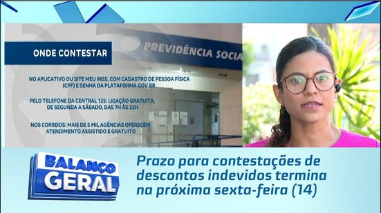 Prazo para contestações de descontos indevidos termina na próxima sexta-feira (14)