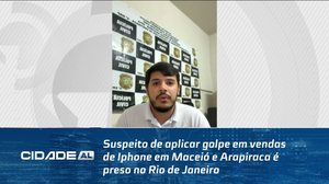 Suspeito de aplicar golpe em vendas de Iphone em Maceió e Arapiraca é preso no Rio de Janeiro