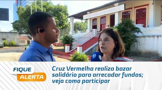 Cruz Vermelha realiza bazar solidário para arrecadar fundos; veja como participar