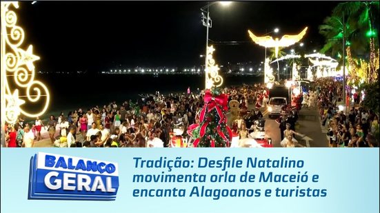Tradição: Desfile Natalino movimenta orla de Maceió e encanta Alagoanos e turistas