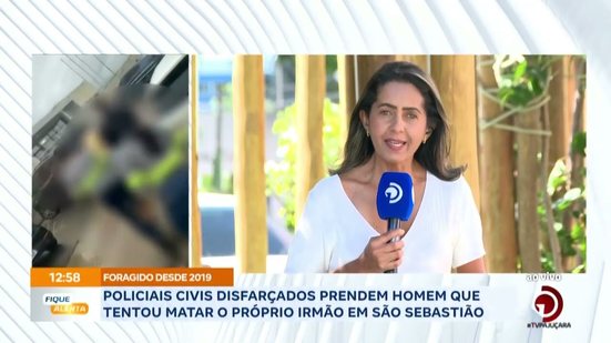 Policiais Civis disfarçados prendem homem que tentou matar o próprio irmão em São Sebastião