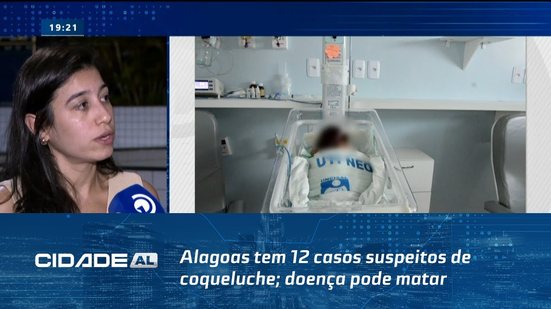 Alagoas tem 12 casos suspeitos de coqueluche; doença pode matar