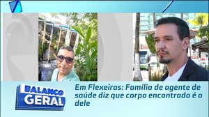 Em Flexeiras: Família de agente de saúde diz que corpo encontrado é o dele