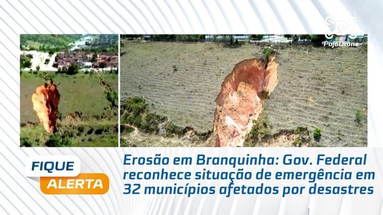 Gov. Federal reconhece situação de emergência em 32 municípios afetados por desastres