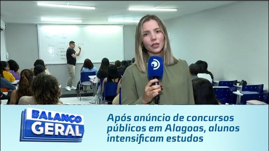 Após anúncio de concursos públicos em Alagoas, alunos intensificam estudos