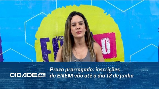 Prazo prorrogado: inscrições do ENEM vão até o dia 12 de junho