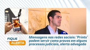 'Prints' podem servir como provas em alguns processos judiciais, alerta advogado