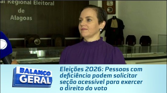 Pessoas com deficiência podem solicitar seção acessível para exercer o direito do voto