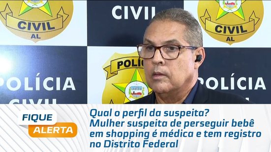 Mulher suspeita de perseguir bebê em shopping é médica e tem registro no Distrito Federal