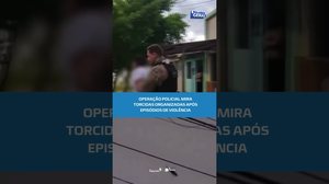 Integrantes de torcidas são presos após explosões,agressões e tentativas de homicídio#BalançoGeralAL