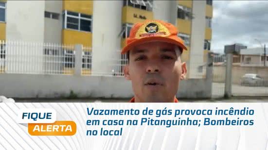 Vazamento de gás provoca incêndio em casa na Pitanguinha; Bombeiros no local