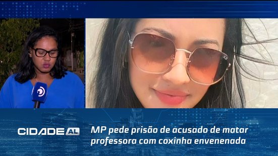 MP pede prisão de acusado de matar professora com coxinha envenenada