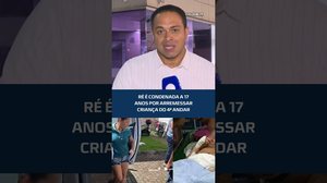 Condenação de 17 anos em caso que chocou o Estado em 2022, veja!